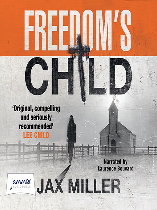 Title details for Freedom's Child by Jax Miller - Wait list